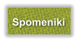 Spomeniki